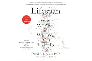Lifespan: Why We Age―and Why We Don't Have To