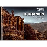 Jordanien: Der ganze Orient in einem Land