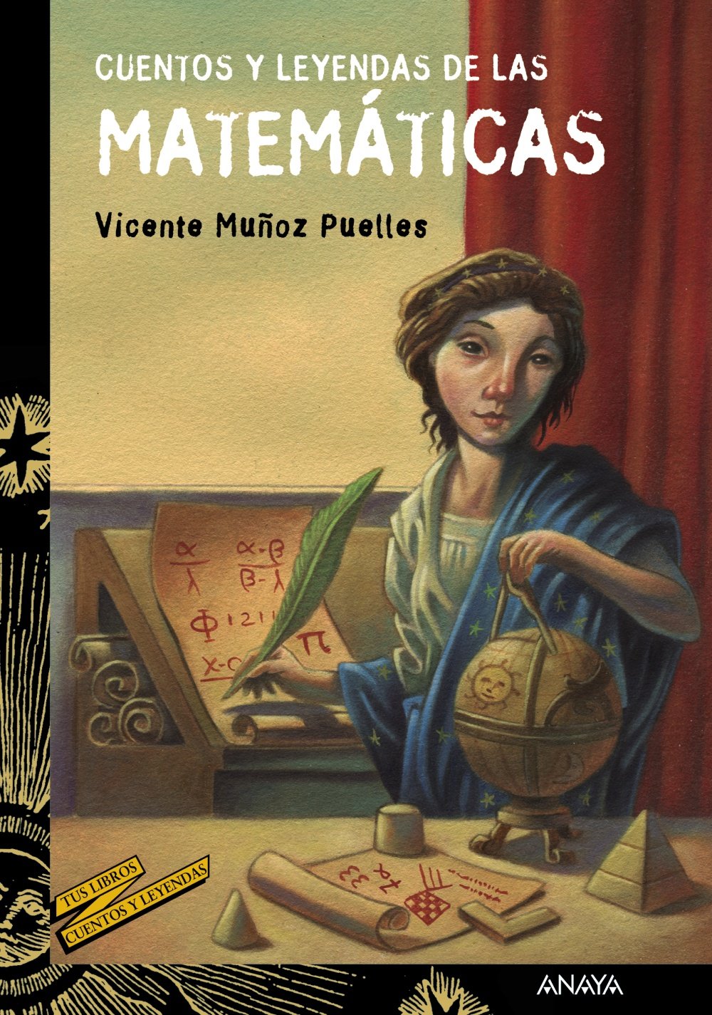 Cuentos y leyendas de las matemáticas - Cuentos y Leyendas)