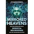 Mirrored Heavens: Volume 3 (Between Earth and Sky)