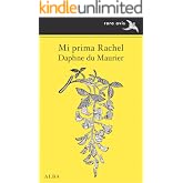 Mi prima Rachel (Rara Avis n&ordm; 32)