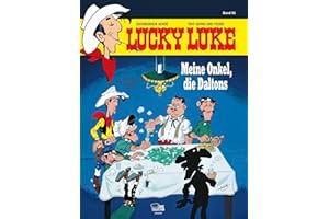 Lucky Luke 93: Meine Onkel, die Daltons