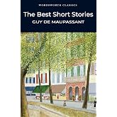 The Best Short Stories (Wordsworth Classics)