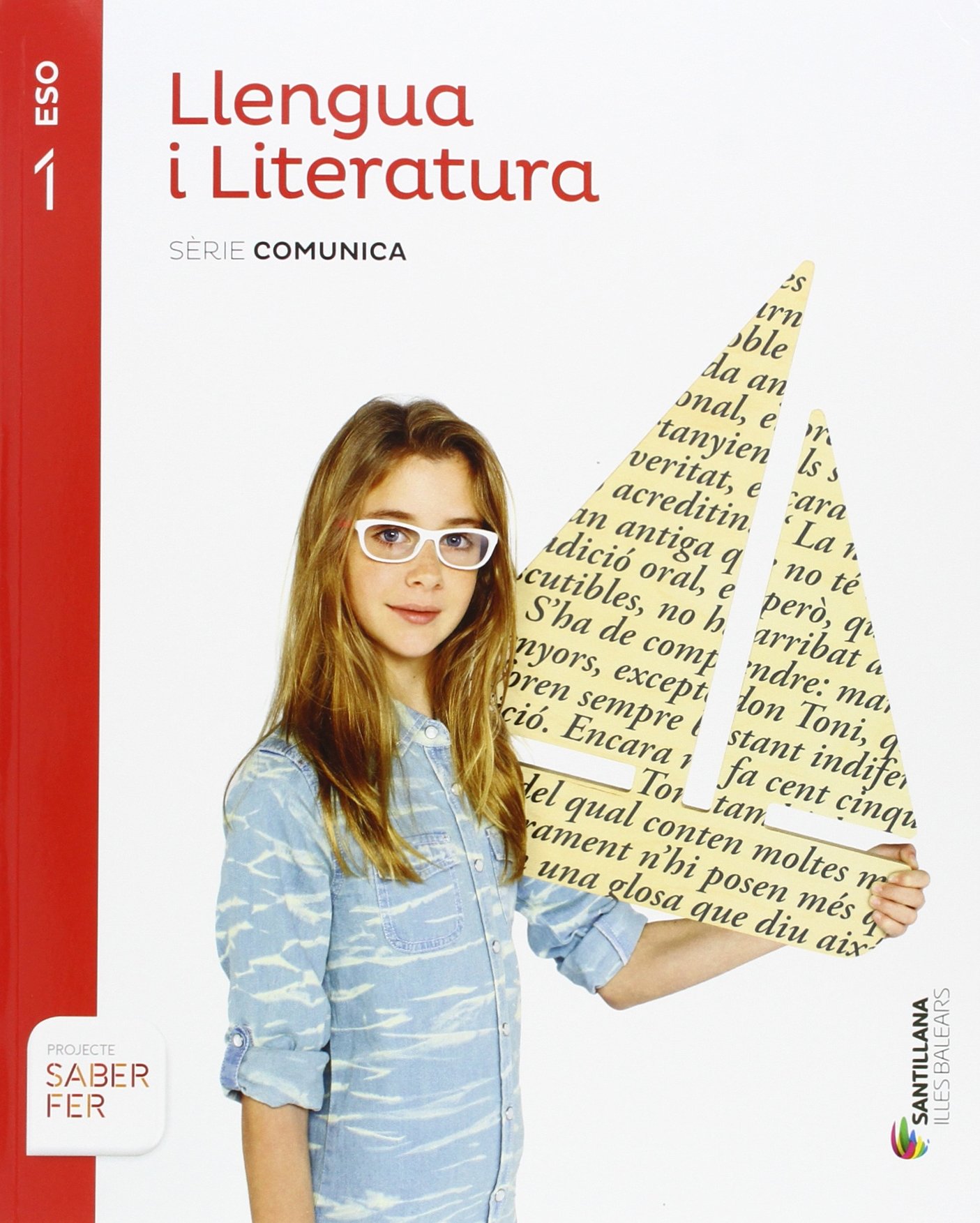 LLENGUA I LITERATURA SERIE COMUNICA 1 ESO SABER FER
