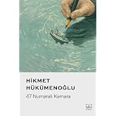 47 Numaralı Kamara