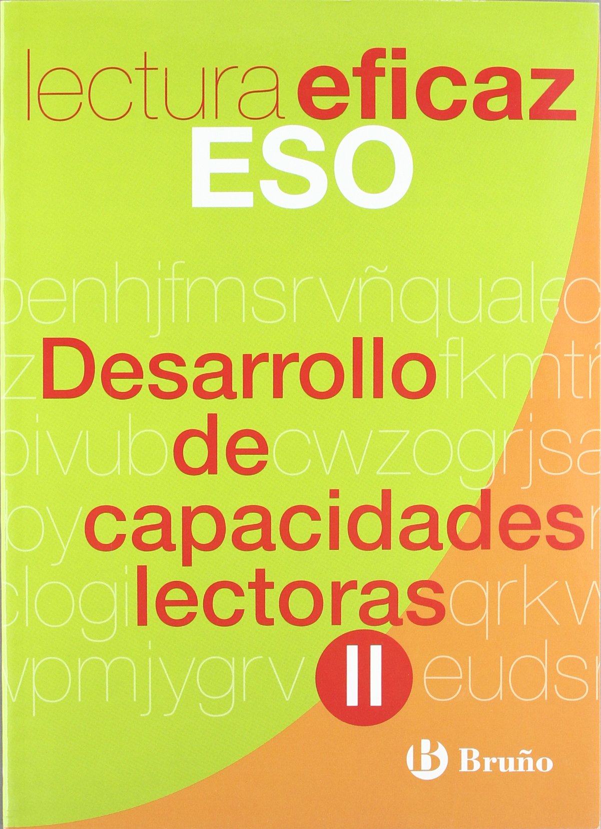 Desarrollo de capacidades lectoras II Lectura Eficaz ESO