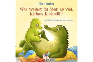 Was weinst du denn so viel, kleines Krokodil?