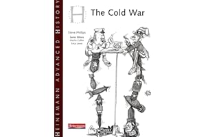Heinemann Advanced History: Cold War in Europe and Asia