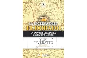 La ricerca dell'El Dorado