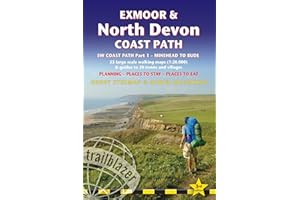 Exmoor & North Devon Coast Path (South-West Coast Path Part 1) Minehead to Bude (Trailblazer British Walking Guides): Practical walking guide: ... - ... to stay, places to eat (Trailblazer Guides)