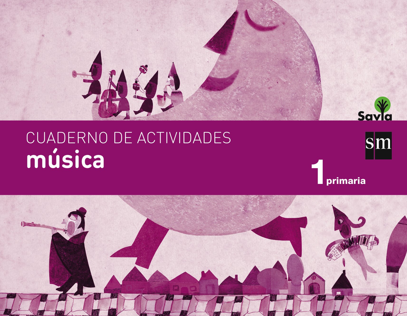 Cuaderno de música. 1 Primaria. Savia