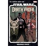 STAR WARS: DARTH VADER BY GREG PAK VOL. 7 - UNBOUND FORCE