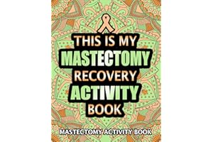 Mastectomy Activity Book: Funny Post Mastectomy Surgery Recovery Gift Activity Book With Sudoku, Word Search, Mazes and More Puzzles.