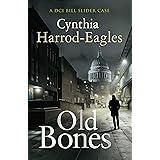 Old Bones (Bill Slider Mysteries)