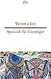 Vamos a leer, Spanisch für Einsteiger (dtv zweisprachig)