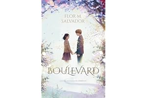 Boulevard. Libro 1: (edición especial ilustrada) (Wattpad)
