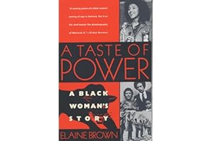 A Taste of Power: A Black Woman's Story