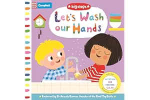 Let's Wash Our Hands: Bathtime and Keeping Clean