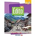 Edito 3e edition: Livre de l'eleve B1 + didierfle.app