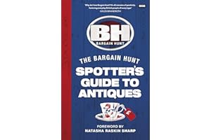 Bargain Hunt: The Spotter's Guide to Antiques