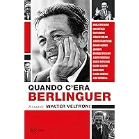 Quando c'era Berlinguer
