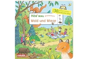 CARLSEN Hör mal (Soundbuch): Wimmelbuch: Wald und Wiese: Zum Hören, Suchen und Mitraten ab 2,5 Jahren. Ein wimmeliger Sachen-Suchen-Mitmachspaß