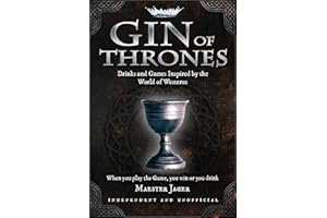 Gin of Thrones: Cocktails & drinking games inspired by the World of Westeros