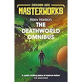 The Deathworld Omnibus: Deathworld, Deathworld Two, and Deathworld Three (Golden Age Masterworks)
