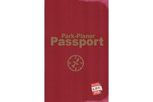Park-Planer Passport - Mein Reisedokument für die Disney Parks (2. Edition): Checklisten, Erinnerungen, Herausforderungen für: Disneyland Resort, Walt Disney World Resort, Disneyland Paris