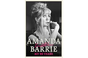 Amanda Barrie - I'm Still Here: My 90 Years