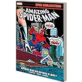 Amazing Spider-Man Epic Collection: Spider-Man or Spider-Clone?