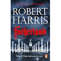 Fatherland: From the bestselling author of Conclave