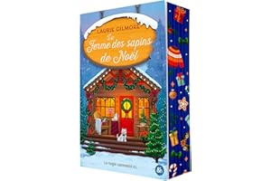 La Ferme des sapins de Noël: Elle déteste Noël, il va changer sa vie