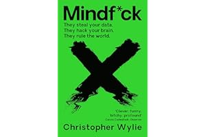 Mindf*ck: Inside Cambridge Analytica’s Plot to Break the World