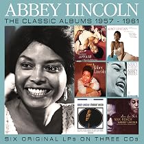 The Classic Albums 1957-1961: Abbey Lincoln, Abbey Lincoln: Amazon