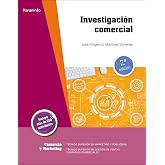 Investigaci&oacute;n comercial 2.&ordf; edici&oacute;n (Comercio y Marketing)