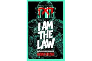 I am the Law: How Judge Dredd Predicted Our Future