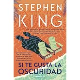 Si te gusta la oscuridad (Best Seller | Ficci&oacute;n)