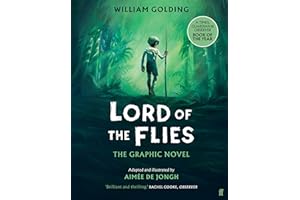 Lord of the Flies: The Graphic Novel: 'Brilliant and thrilling' Observer (Faber Young Adult Classics)