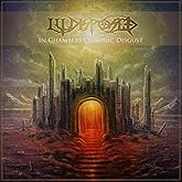 In Chambers of Sonic Disgust