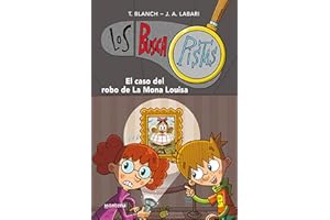 Los BuscaPistas 3 - El caso del robo de la Mona Louisa (Jóvenes lectores)
