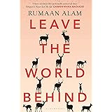 Leave the World Behind: 'The book of an era' Independent