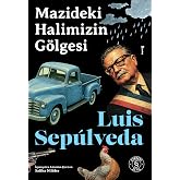 Mazideki Halimizin G&ouml;lgesi