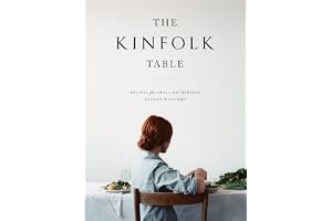 The Kinfolk Table: Recipes for small gatherings