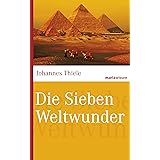 Die Neuen 7 Weltwunder Alles Wissenswerte Auf Einen Blick Ebook Gregor Julius Klein Uwe Amazon De Kindle Shop