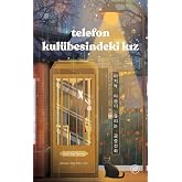Telefon Kul&uuml;besindeki Kız
