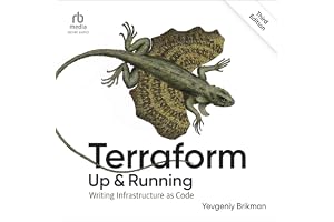 Terraform: Up and Running (3rd Edition): Writing Infrastructure as Code