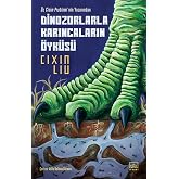 The Story of Dinosaurs and Ants