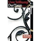 Der Turm: Geschichte aus einem versunkenen Land. Roman (suhrkamp taschenbuch 4160)