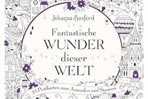 Fantastische Wunder dieser Welt: 24 Postkarten zum Ausmalen und Staunen